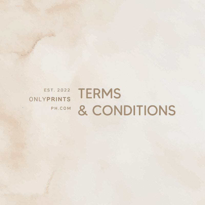 Terms & Conditions · OnlyPrints