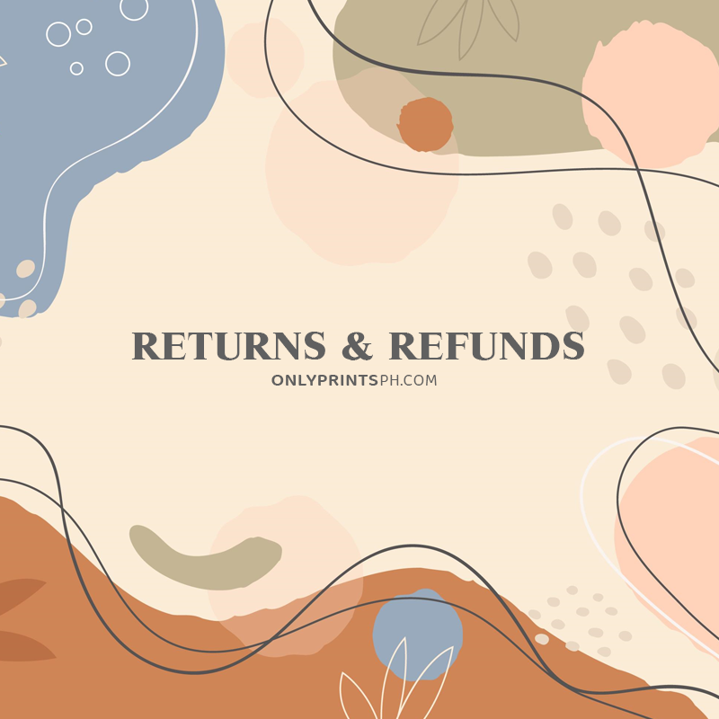 Returns & Refunds · OnlyPrints