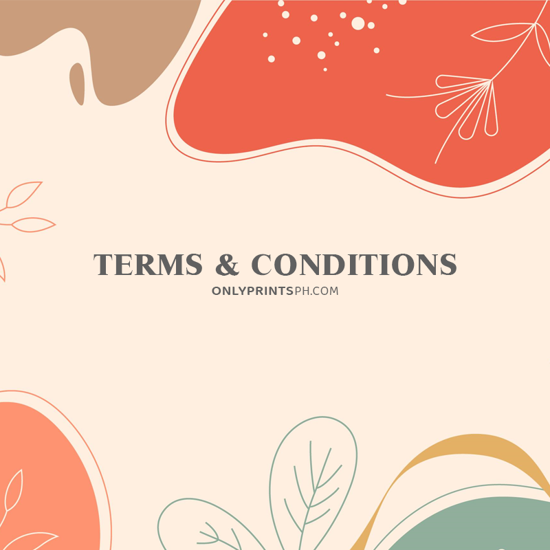 Terms & Conditions · OnlyPrints